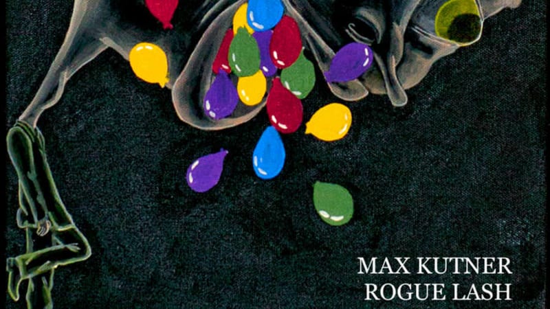 Max Kutner - Rogue Lash - Weird menageries of instrumental works made from esoteric synths, cool beats, and strange melodies. Entertaining!