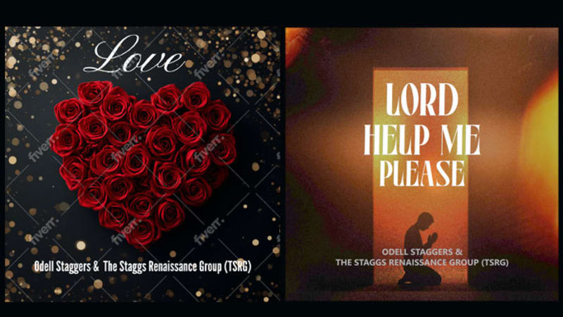 Odell Staggers & The Stagg Renaissance Group Illuminate the Heart and the Spirit on “Love” and “Lord Help Me Please”