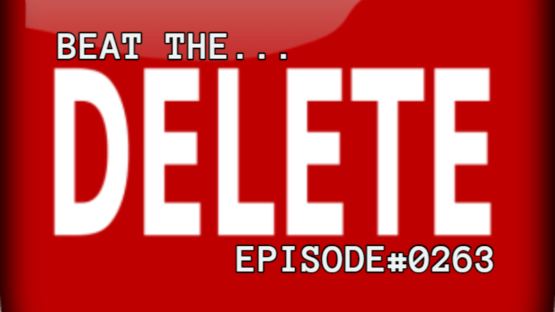 Beat The Delete #0263 (new music recommendations)