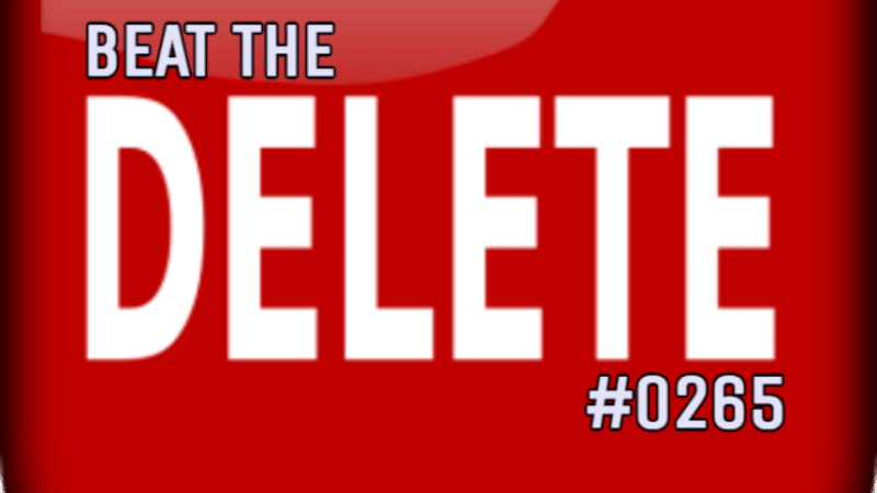 Beat The Delete #0265 (New Music Recommendations)