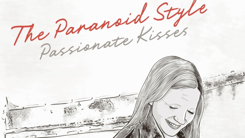 The Paranoid Style Cover “Passionate Kisses”: Listen