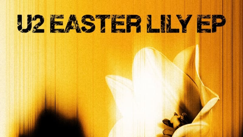 U2 Share Another Surprise New EP ‘Easter Lily’