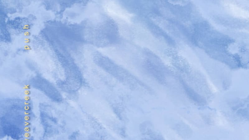 Single: weavercreek – push me away