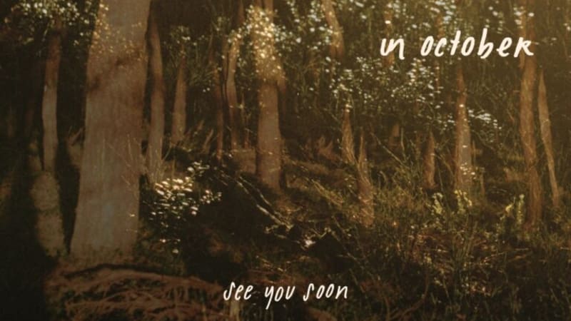Single: see you soon – in october