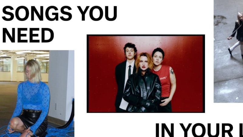 Songs You Need In Your Life This Week