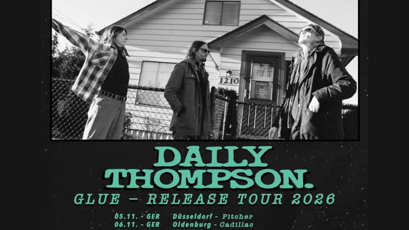 DAILY THOMPSON Announce ‘Glue’ Album Release & Fall Tour