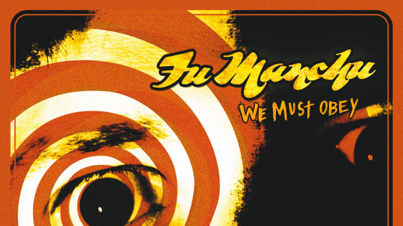 FRIDAY FULL-LENGTH: Fu Manchu, ‘We Must Obey’