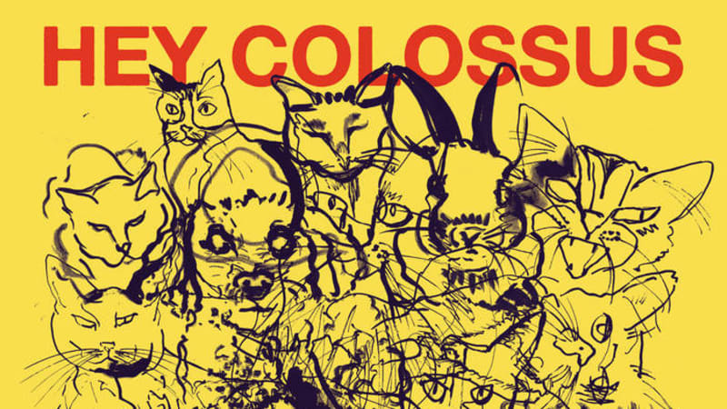 Hey Colossus – Heaven Was Wild | The Quietus