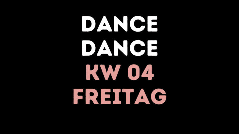 KW 04 – Freitag