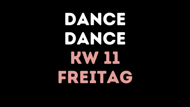 KW 11 – Freitag