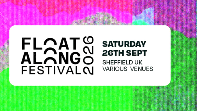 White Lies and Sprints to Headline Sheffield’s Float Along Festival 2026 - Indie is not a genre