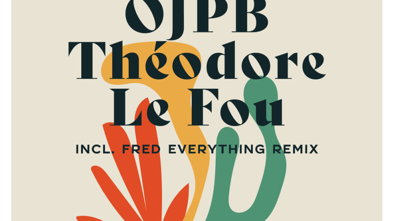 Exclusive Premiere: OJPB “Théodore Le Fou”