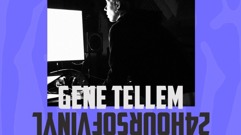 GENE TELLEM — DJ Set @ 24 Hours of Vinyl