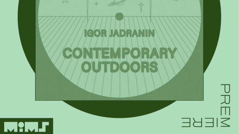 Igor Jadranin-Contemporary Outdoors | Music is My Sanctuary