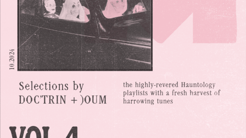 Hauntology Vol 4. - Selected by (oum and Doc'trin