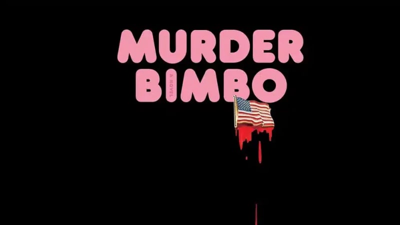 ‘Murder Bimbo’ Tries an Unusual Twist to Storytelling » PopMatters