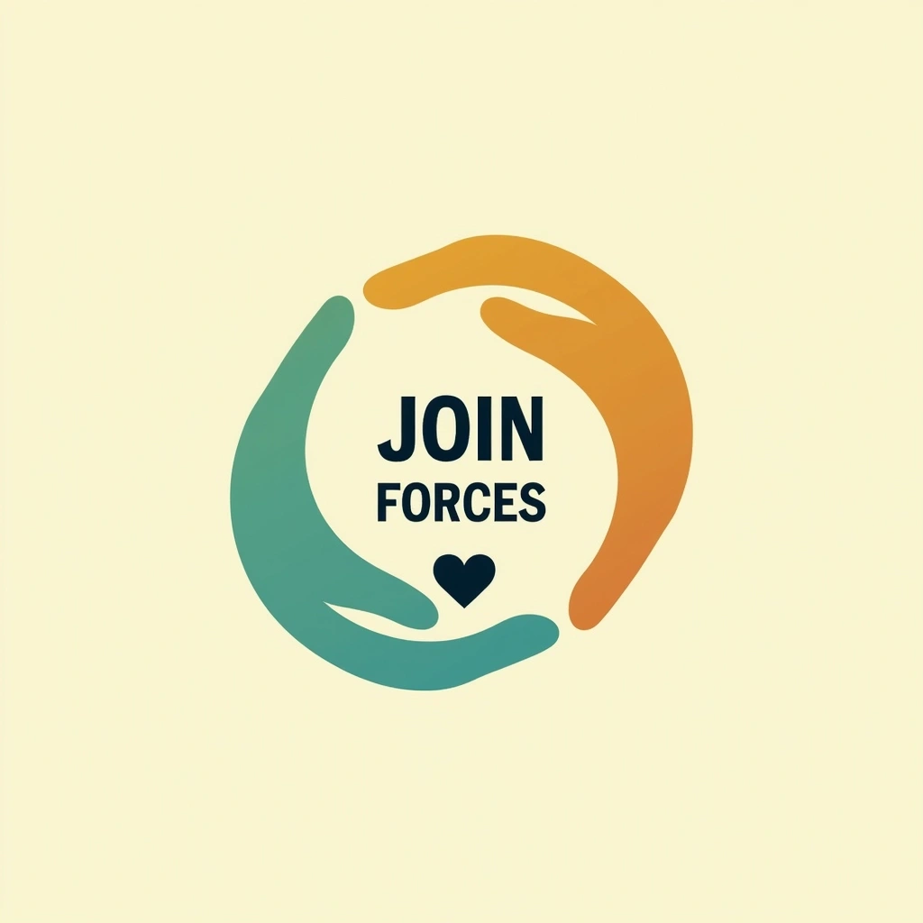 **Design Breakdown (Modified)**
- **Symbol**: Two stylized, abstract hands forming a circle to represent unity and togetherness. Change hand colors to a gradient of teal and orange.
- **Center Element**: Instead of a dot, place a small heart shape in the middle, symbolizing care and compassion.
- **Text**: Replace the original text with "JOIN FORCES" in a bold, modern sans-serif font situated below the hands. Use a dark navy color for the text.
- **Background**: Use a soft pastel yellow for the background to create a warm, inviting feel.
- **Overall Shape**: Maintain the circular aspect of the logo, but slightly increase the curvature of the hands for a more dynamic look.