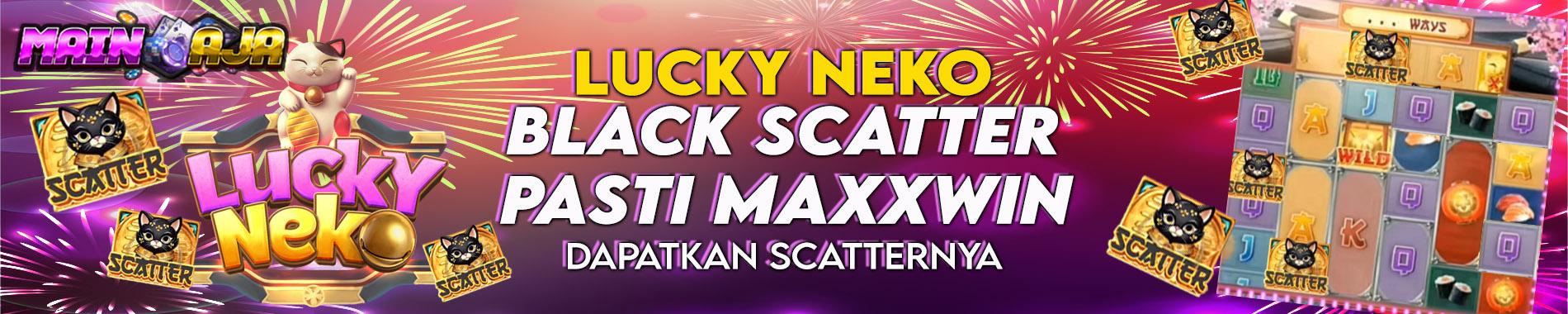 LUCKYNEKOSCATTER HITAM EMAS