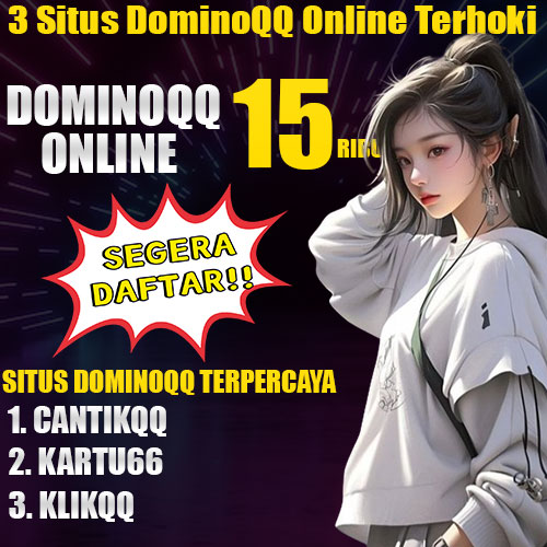 DominoQQ > Panduan Cara Bermain Judi DominoQQ Online Terpercaya Deposit Pulsa Tanpa Potongan 