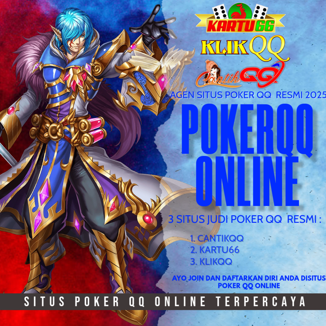 Poker QQ - 3 Situs Link Alternatif Situs Judi Poker QQ Online Terpercaya 