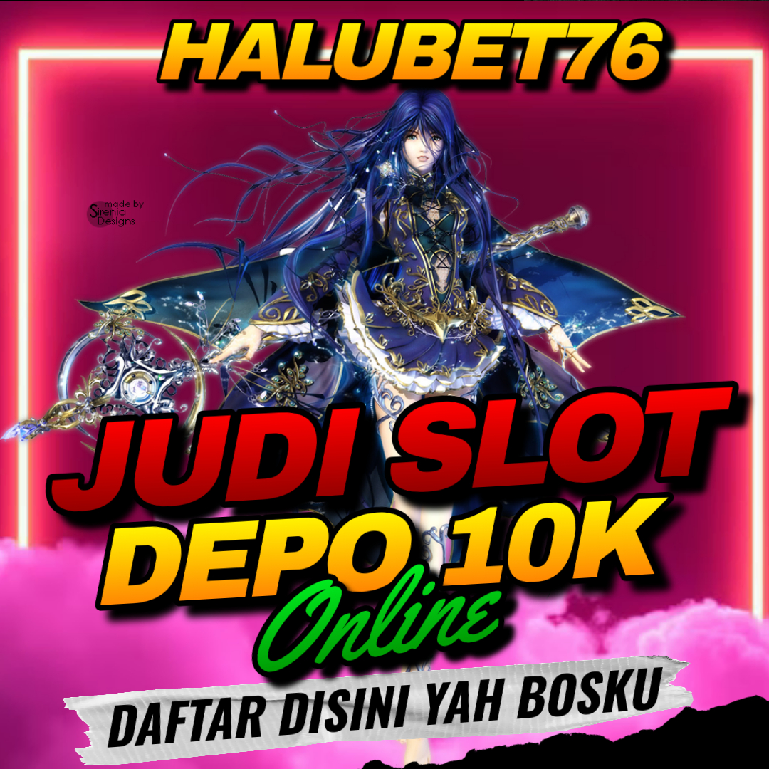 Slot Depo 10k - Link Judi Slot Gacor Depo 10 Ribu Dan Slot Bet Kecil 