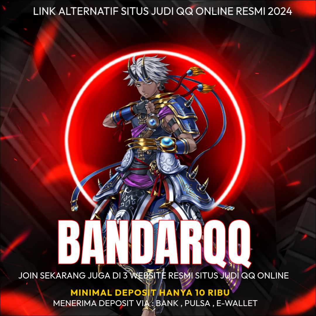 BandarQQ - Taruhan Games Judi Pkv QQ Online Resmi 2025
