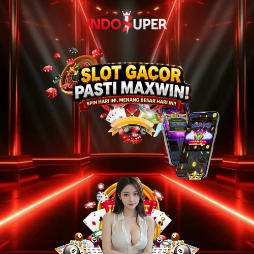 INDOSUPER - Situs Link Tergacor Hari Ini & Game Slot Online Resmi