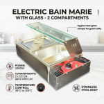 Electric Bain Marie with Glass - 2 Compartments (2 GN Pans of 1/2 100mm ~ 5.5L/Pan) — view 3