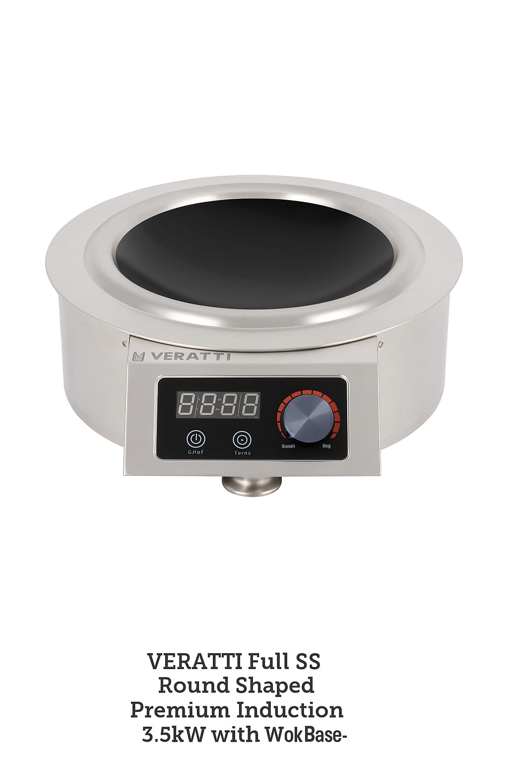 Veratti Full SS Premium Induction - 311(C06) | 3500W | Round |Wok Base | Touchscreen + Knob Model — view 7