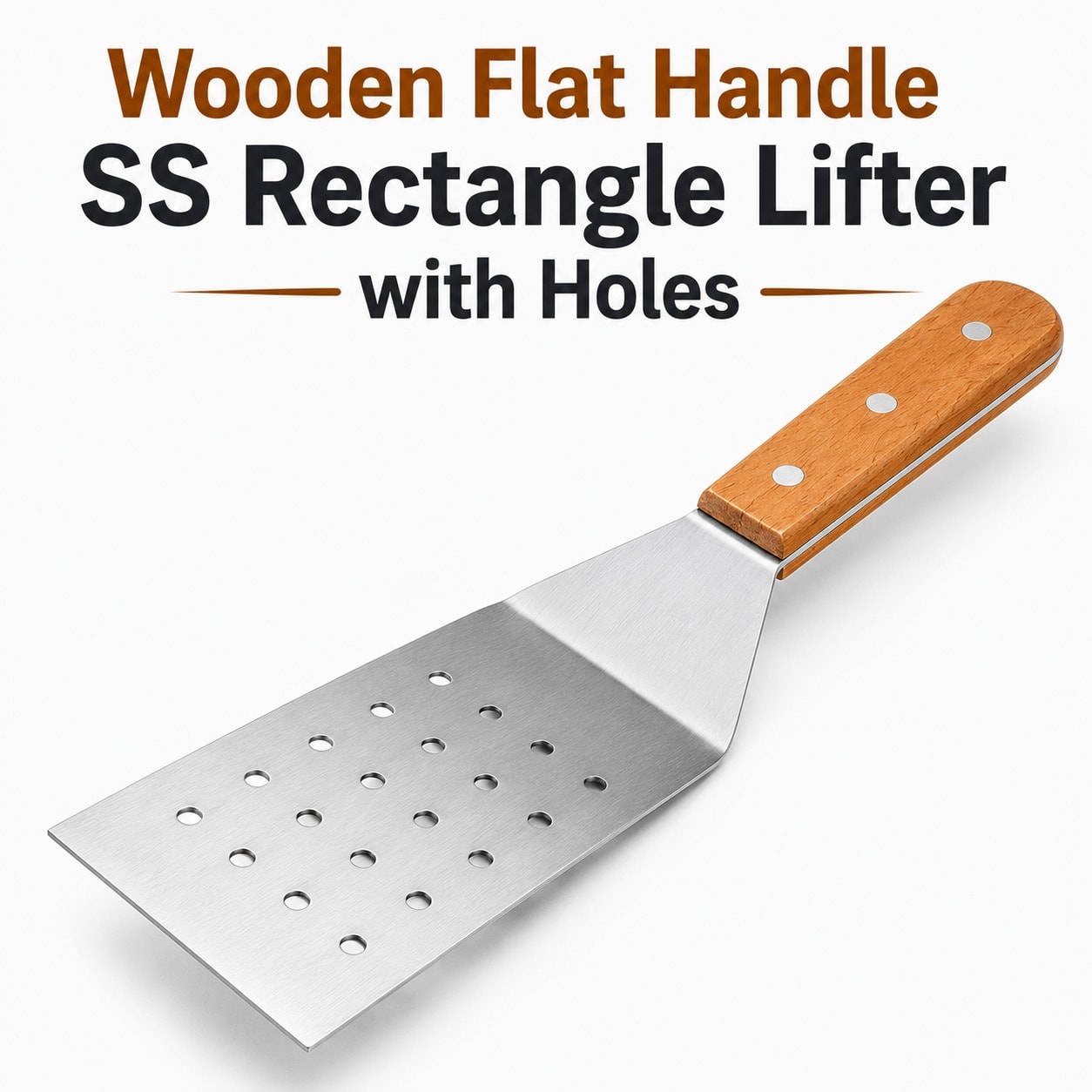 Wooden Flat Handle SS Rectangle Lifter with Holes Big - No.69