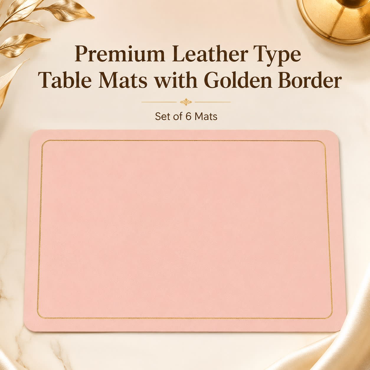 Premium Leather Type Table Mats with Golden Border - (Quantity: 6pcs) — view 5