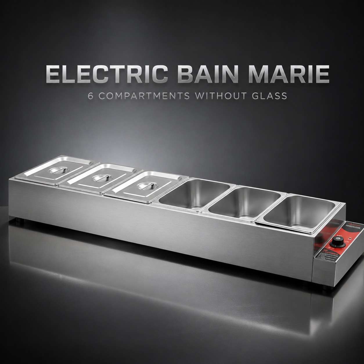 Electric Bain Marie without Glass - 6 Compartments Straight Model (6 GN Pans of 1/2 150mm ~ 8.5L/Pan)