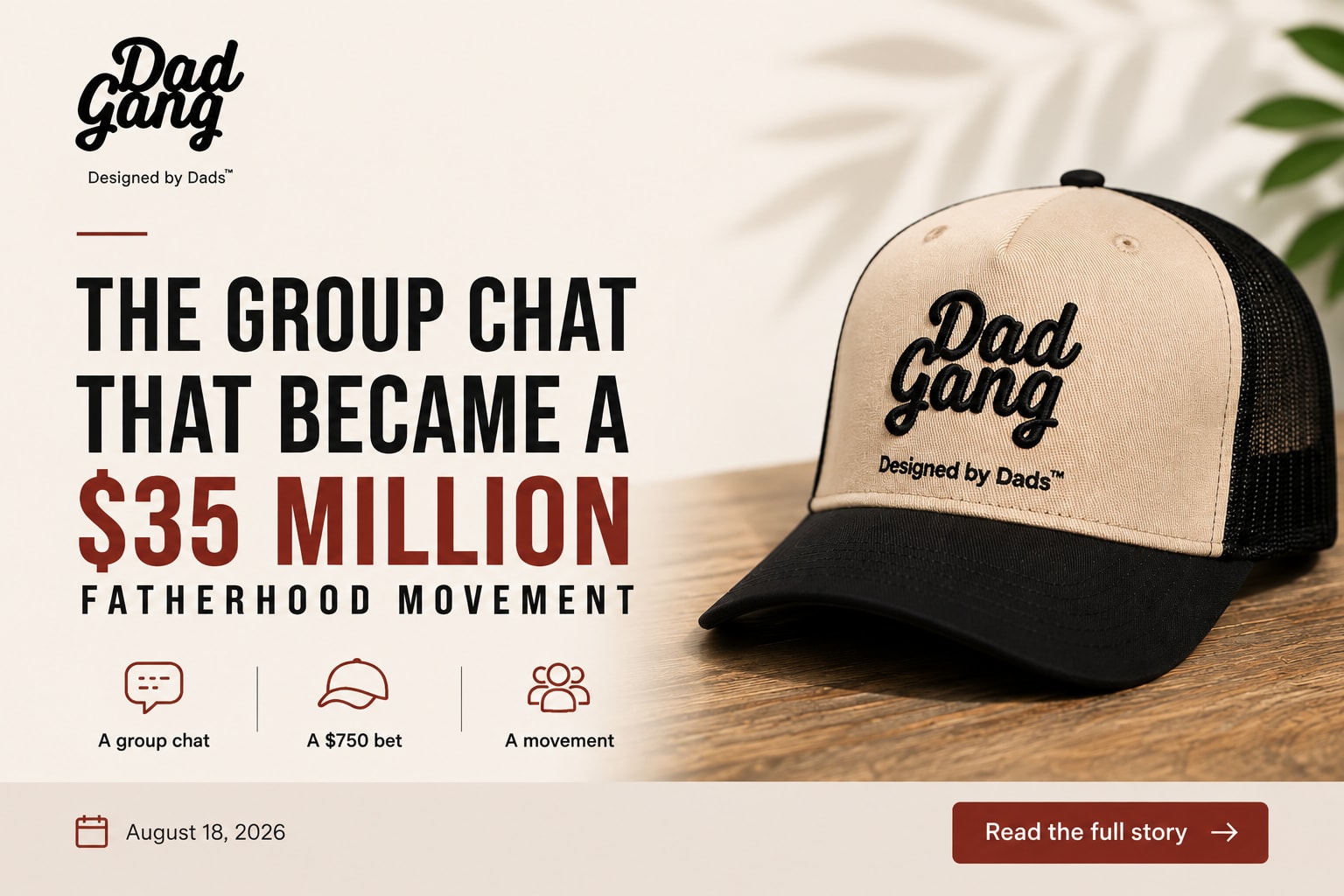 Dad Gang: The Group Chat That Became a $35 Million Fatherhood Movement