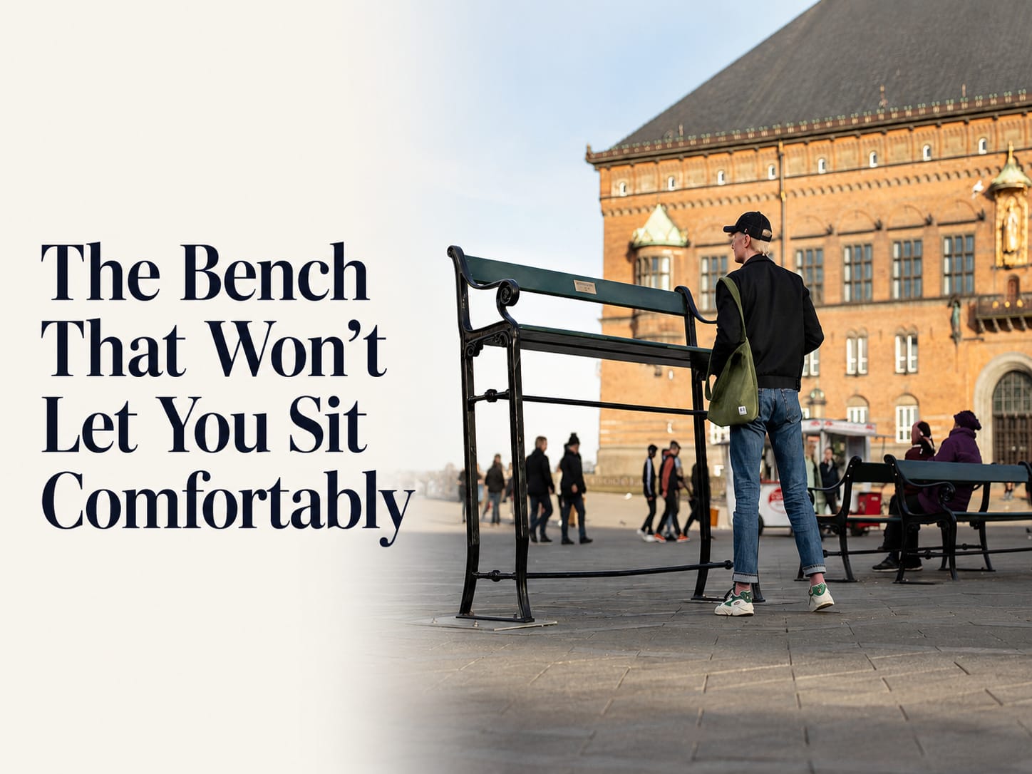The Bench That Won't Let You Sit Comfortably
