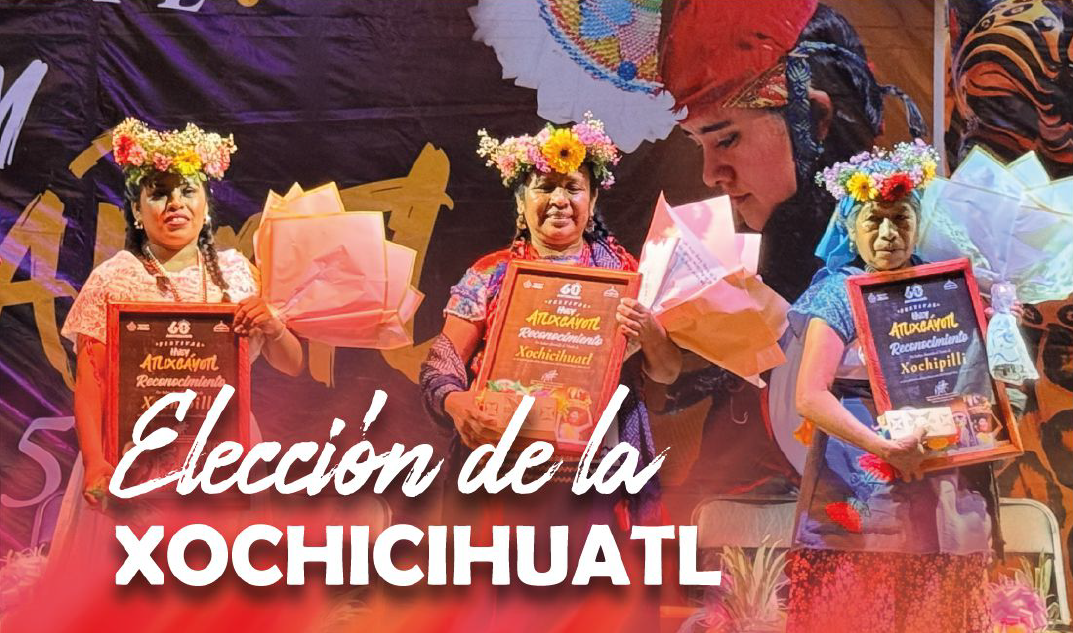 Cartel: Elección de la Xochicihuatl