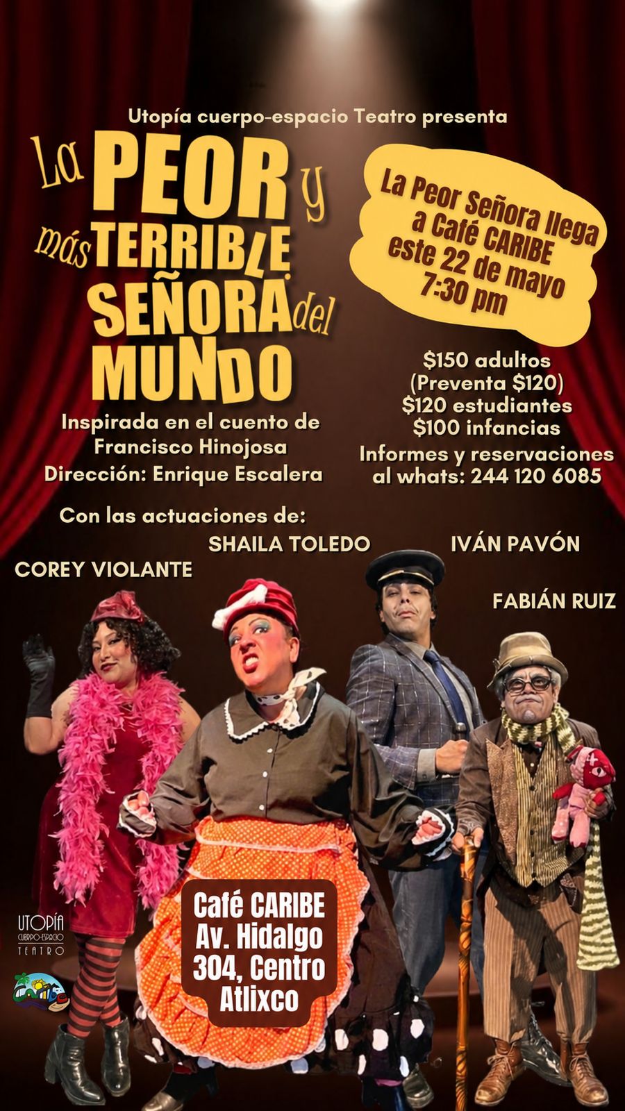 Cartel: Teatro: La peor y más terrible señora del mundo