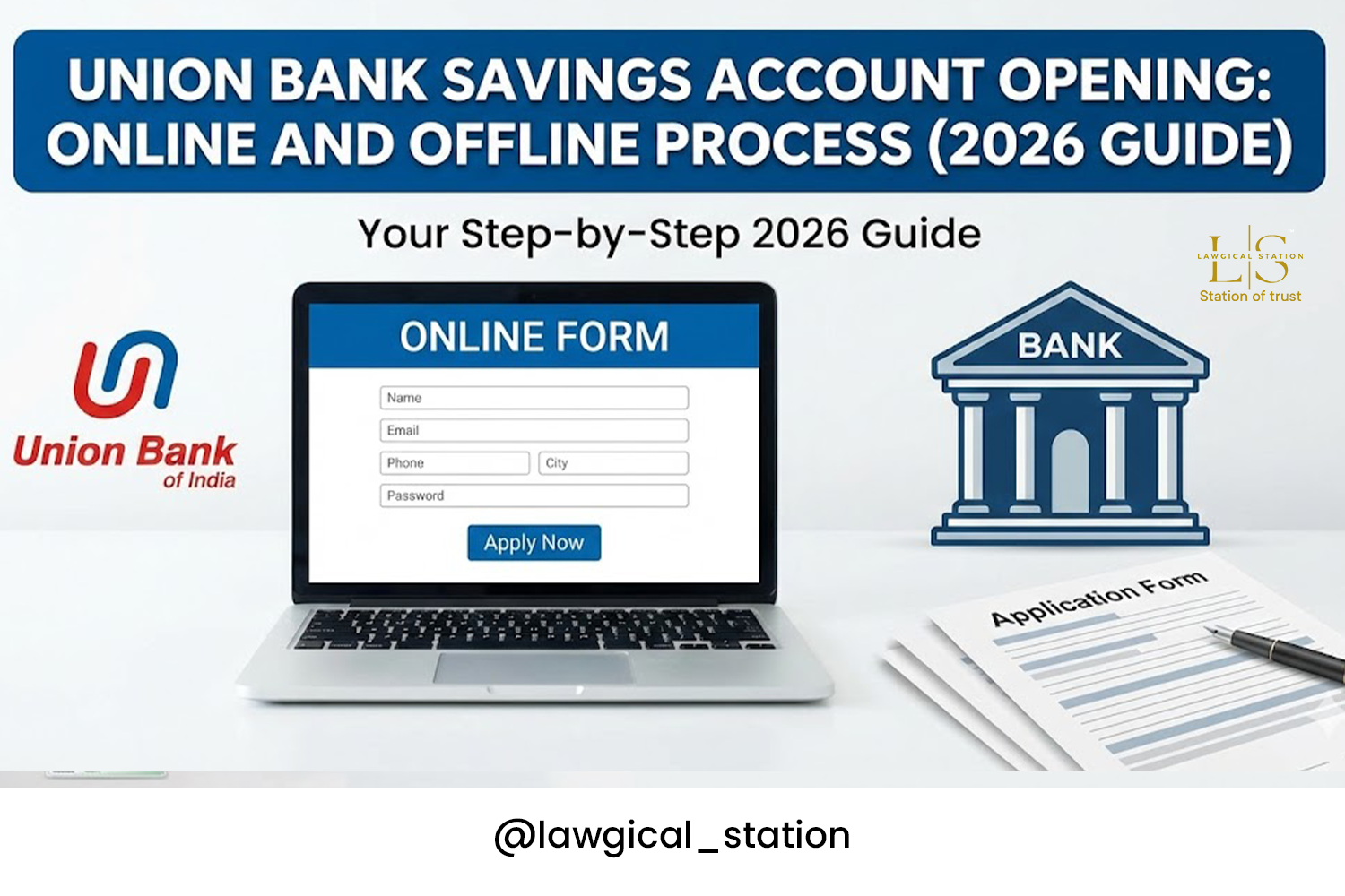 Union Bank Savings Account Opening: Online and Offline Process (2026 Guide)