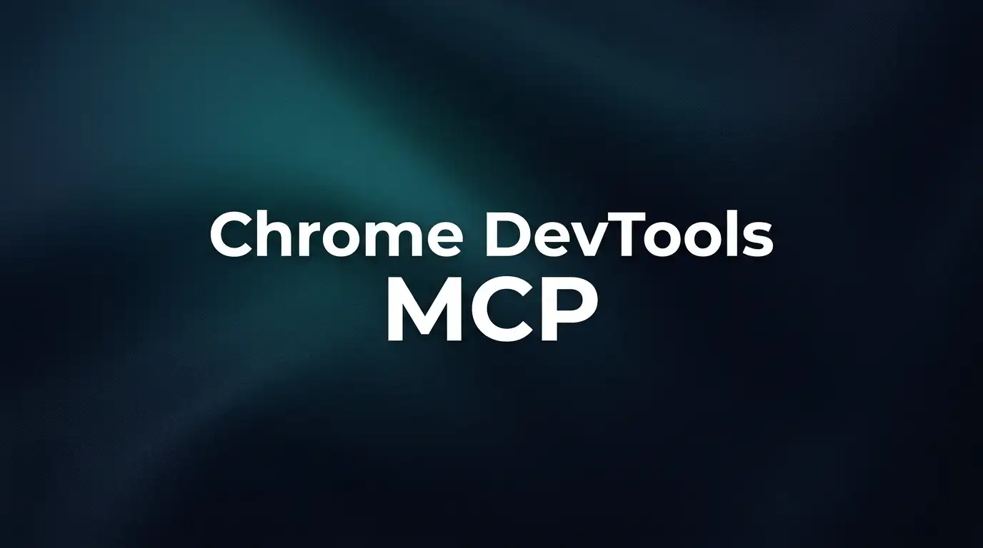 Chrome DevTools MCP: The Complete Guide to Google's Official MCP Server for Coding Agents