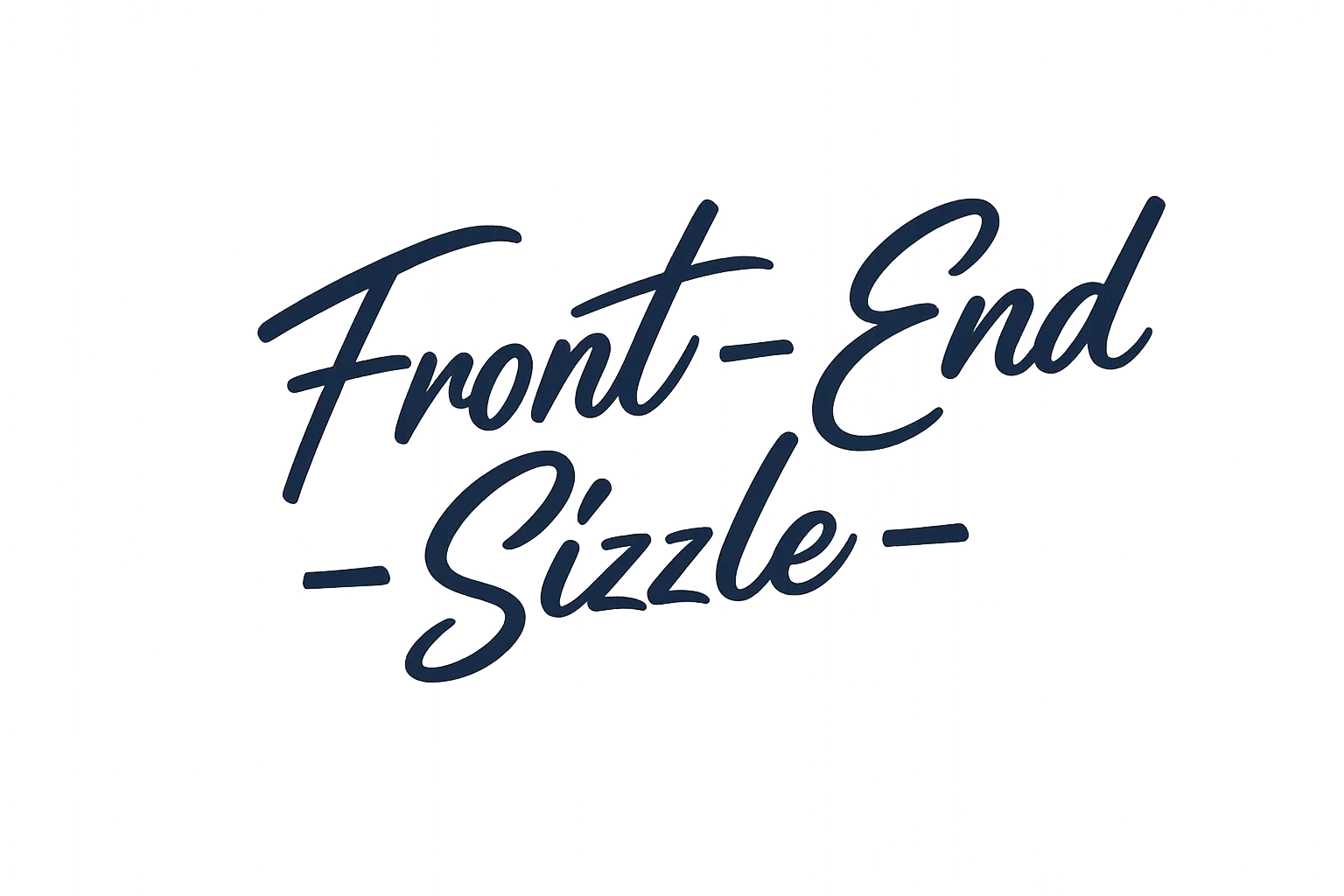 Front-End Sizzle