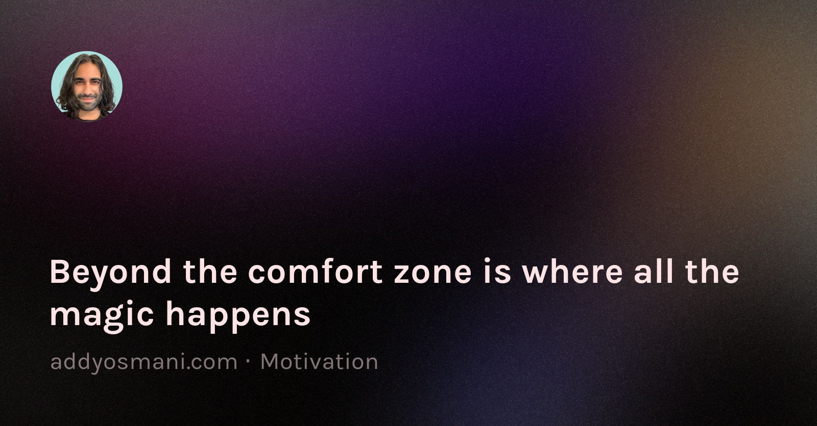 Develop the Comfort Zone