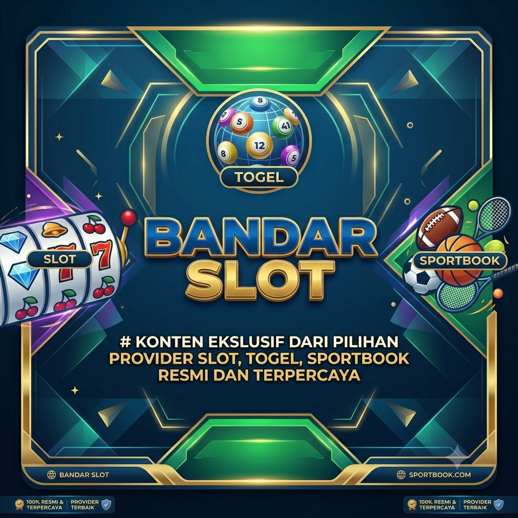 BANDAR SLOT