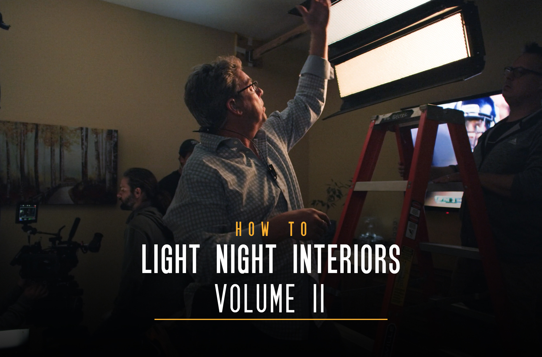 How to Light Night Interiors Vol 2