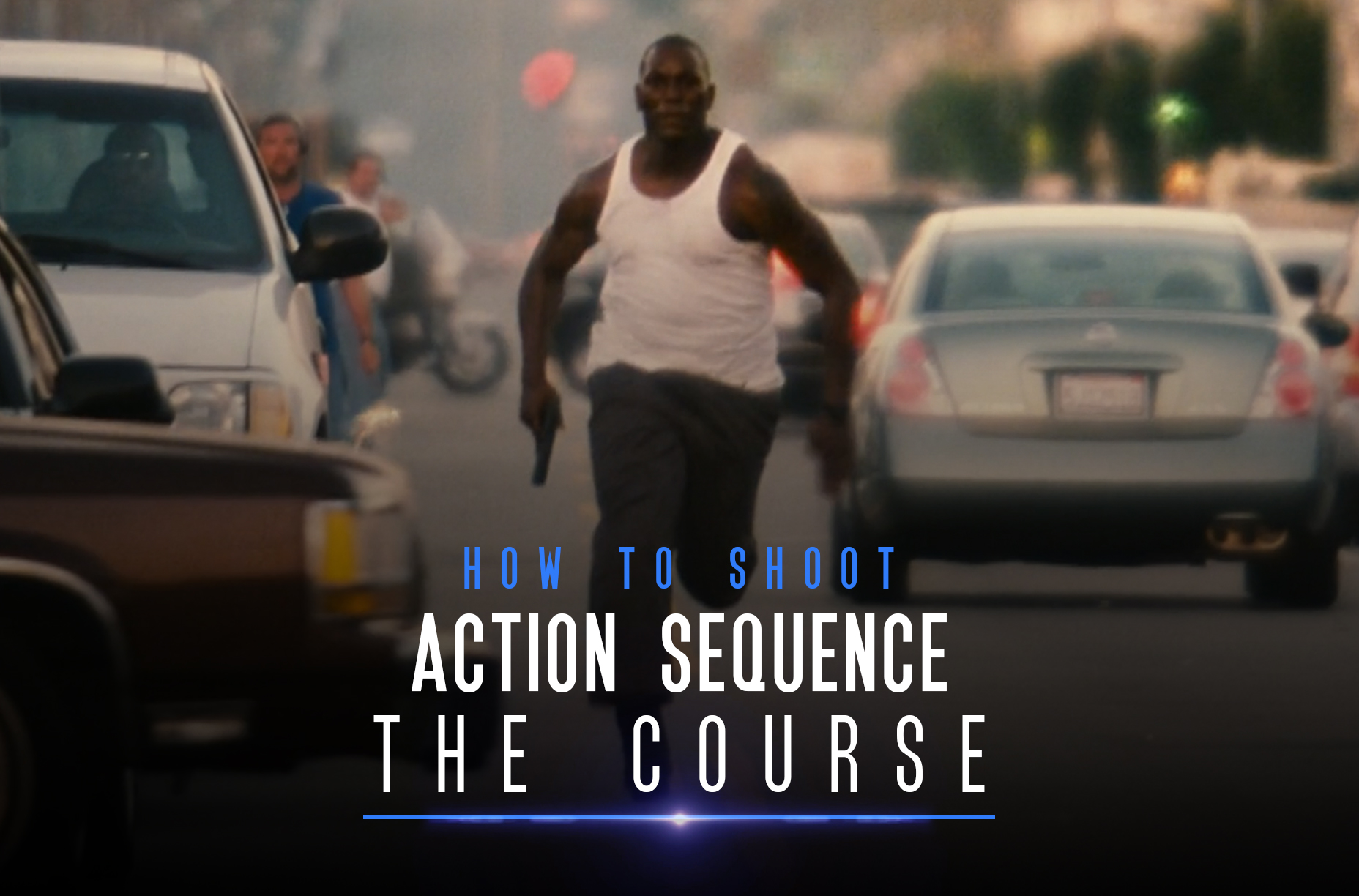 How to Shoot an Action Sequence