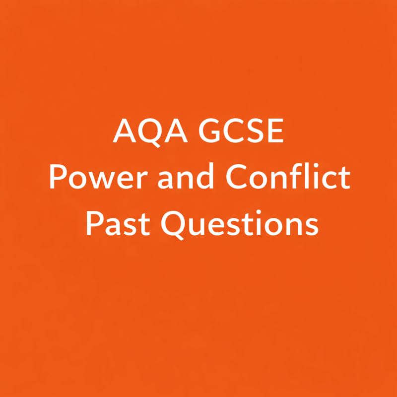 Power and Conflict Poetry Past Questions