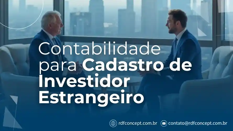 Contabilidade para Cadastro de Investidor Estrangeiro