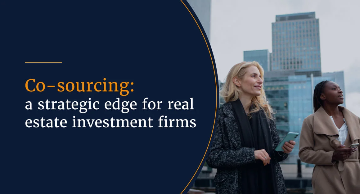 Co-sourcing: a strategic edge for real estate investment firms