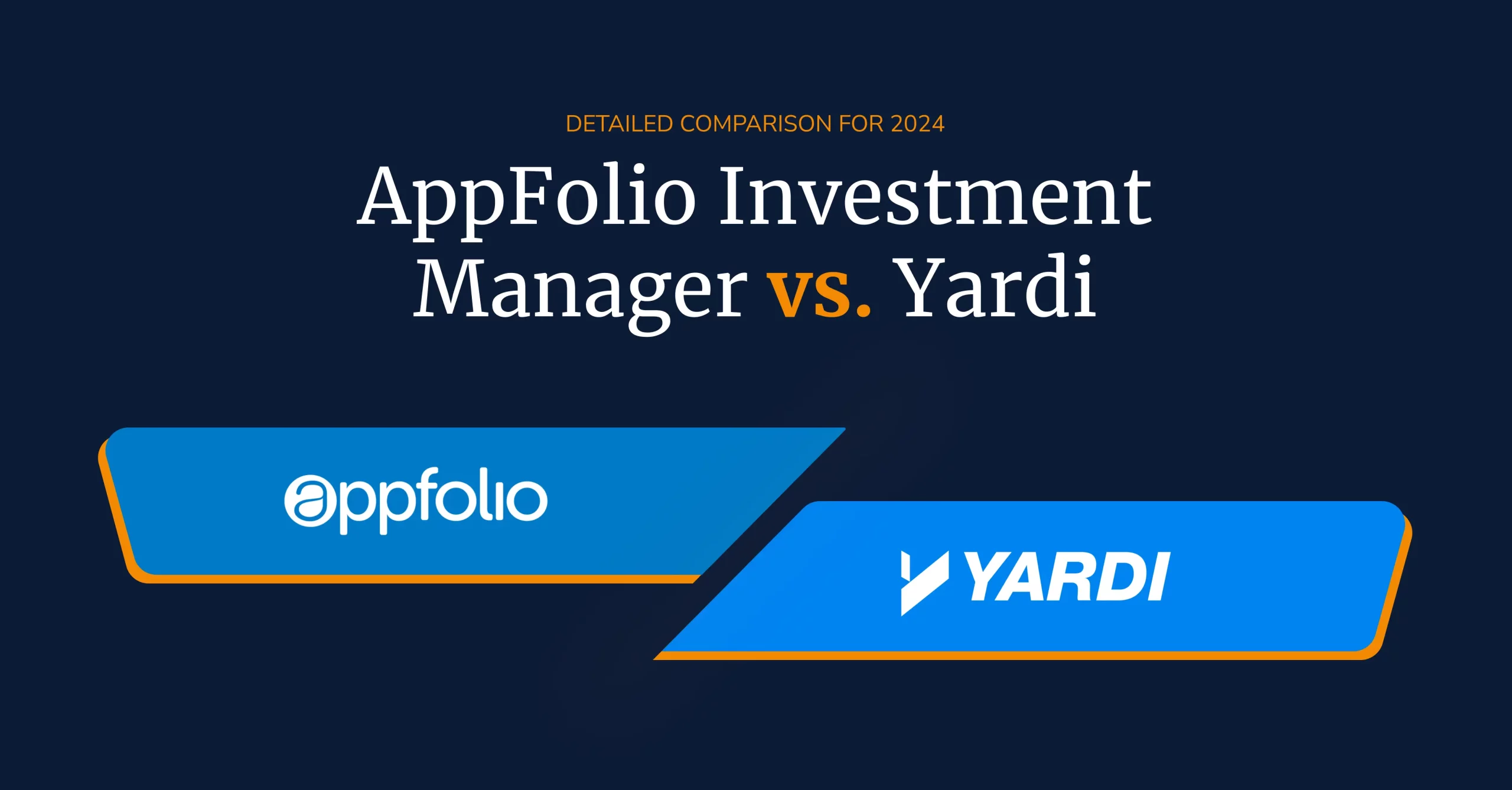 AppFolio vs Yardi: Detailed comparison for 2025