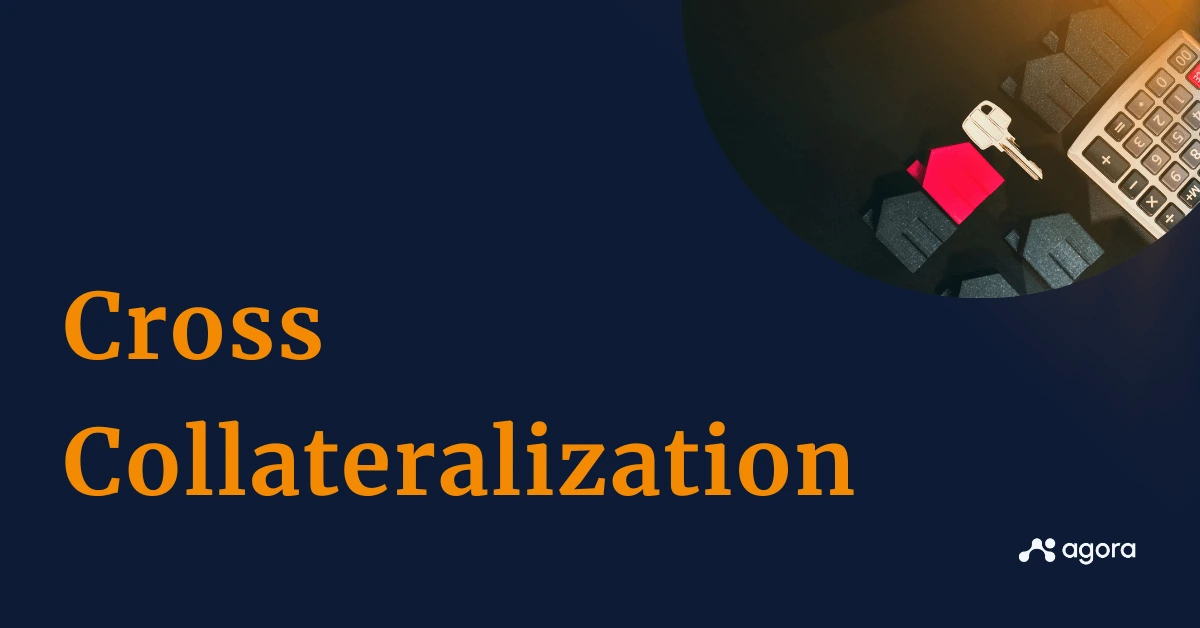 What is cross collateralization? Benefits & risks