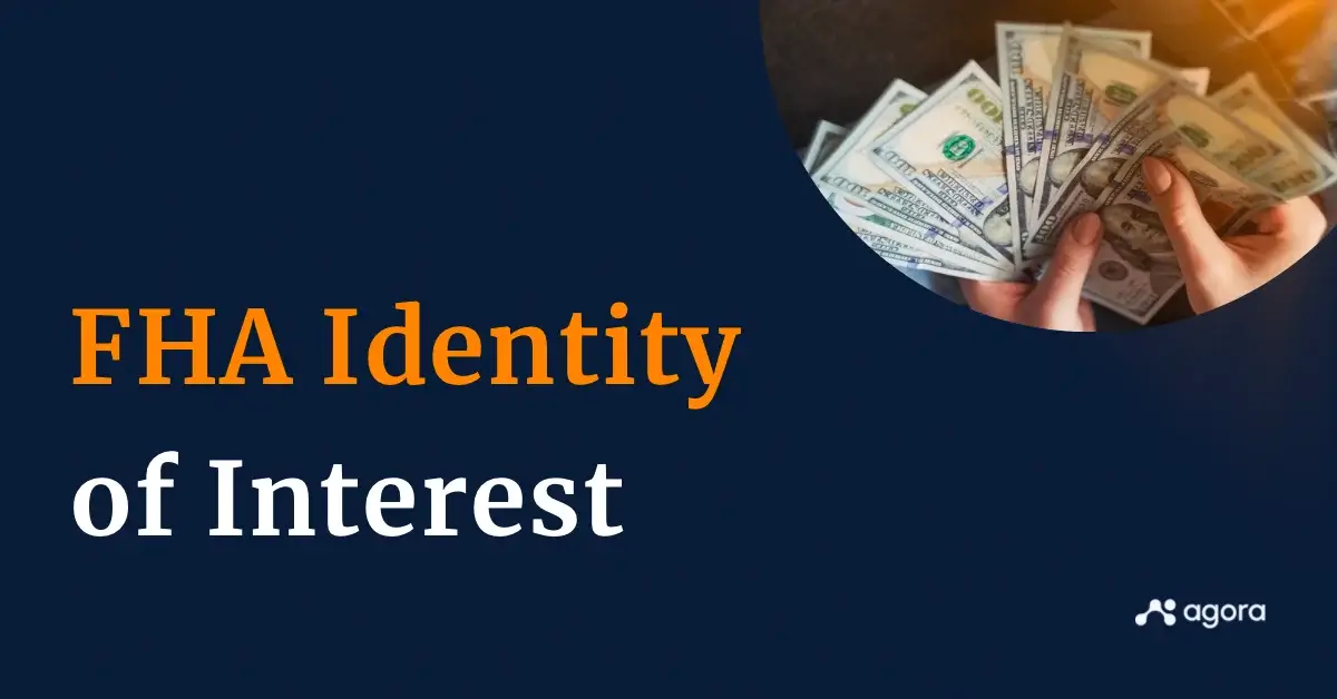 FHA identity of interest: Impact on borrowers & exceptions