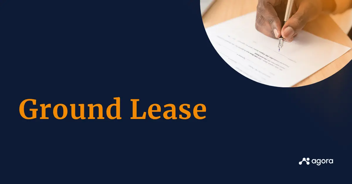 What is a ground lease? Examples and pros & cons